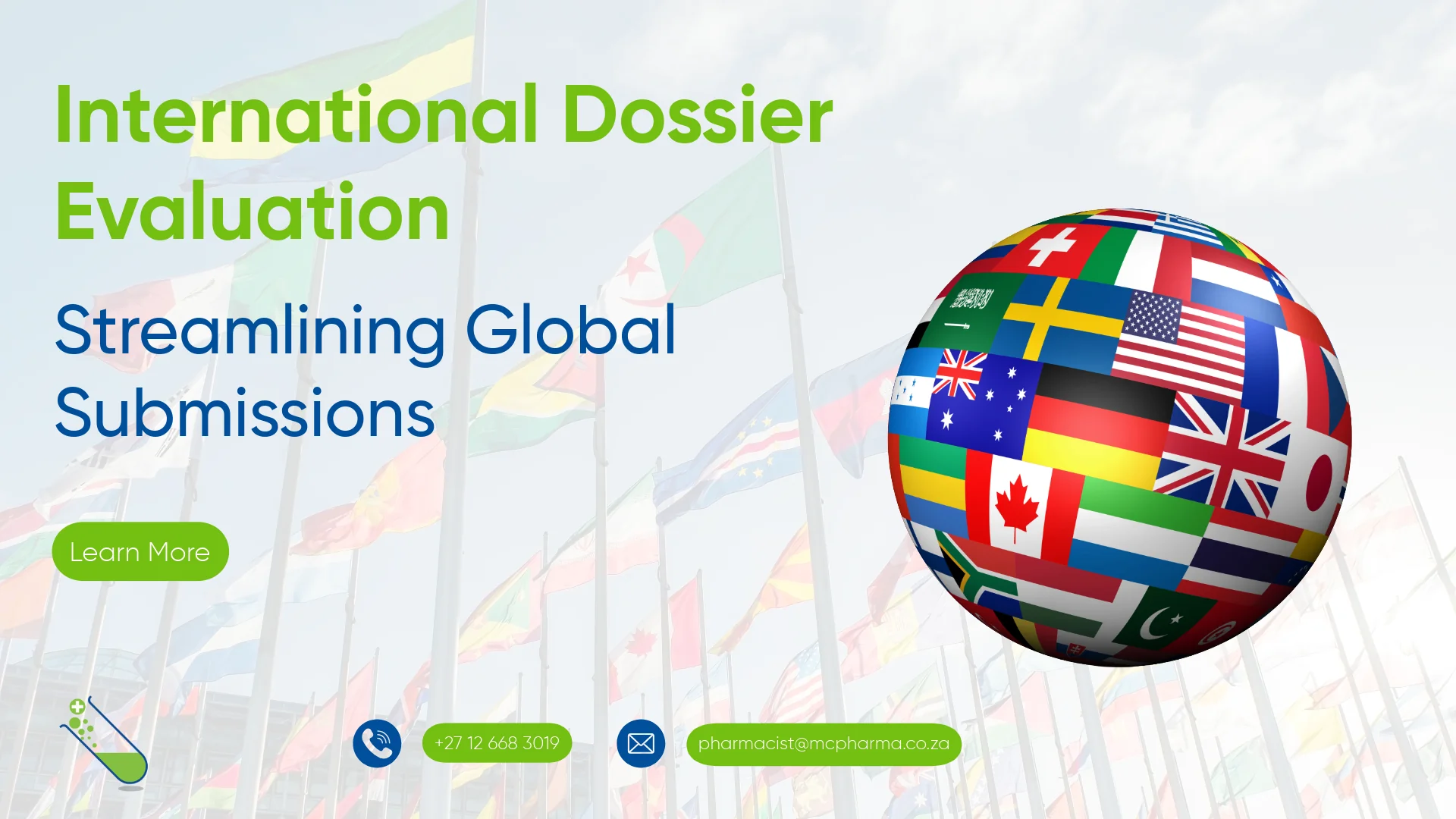 International Dossier Evaluation – Streamlining Global Submissions